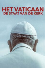 Het Vaticaan – De staat van de Kerk